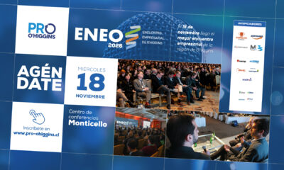 ENEO 2026 abre sus inscripciones para reunir al mundo empresarial de la Región de O’Higgins